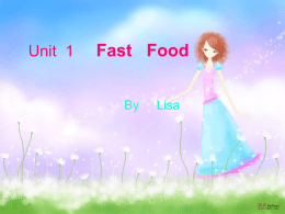 Unit 1 Fast Food