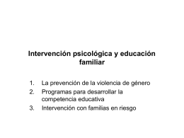 Intervención psicológica y educación familiar