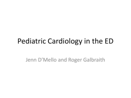 Pediatric Cardiology in the ED
