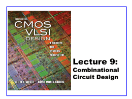 Lecture 9: Combinational Circuit Design