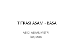 TITRASI ASAM - BASA