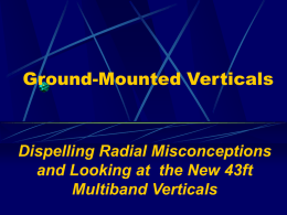 Ground-Mounted Verticals