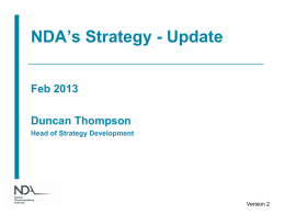 Presentation, Duncan Thompson, NDA Strategy Update