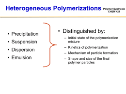 Polymer Synthesis CHEM 421