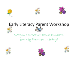 Early Literacy Parent Workshop - Beaver Bank Kinsac Elementary