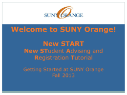 SUNY Orange Advising and Registration Workshop