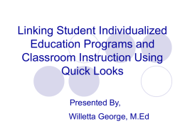 (IEPs) and Classroom Instruction Using Quick Looks