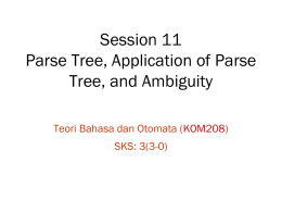 Pertemuan 11 Parse tree dan Aplikasinya