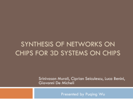 Synthesis of Networks on Chips for 3D Systems on Chips