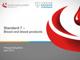 Standard 7 – Blood and Blood products