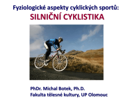 Cyklistika - Fakulta tělesné kultury
