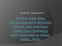 Review: New oral anticoagulants reduced stroke and systemic
