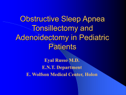 The Tonsils and Adenoids in Pediatric Patients