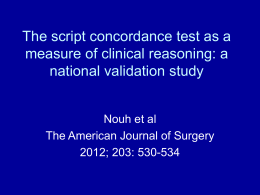 The script concordance test as a measure of clinical reasoning: a