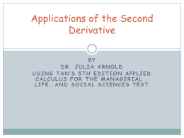 Applications of the Second Derivative