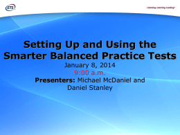 Setting Up and Using the Smarter Balanced Practice Tests Webcast