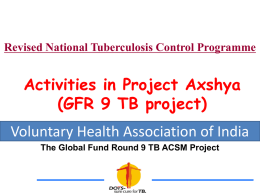 Activities in Axshya Project