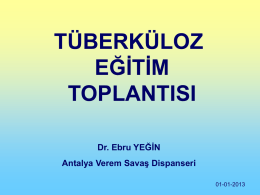 tbc_eğitim_sunusu - Antalya Halk Sağlığı Müdürlüğü