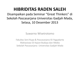 hibriditas raden saleh - Seminar Great Thinkers