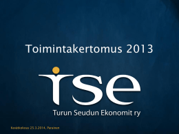 Toimintakertomus2013 - Turun Seudun Ekonomit ry