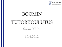 BOOMIN TUTORKOULUTUS2012