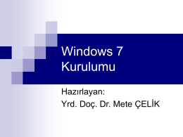 Windows 7 Kurulumu
