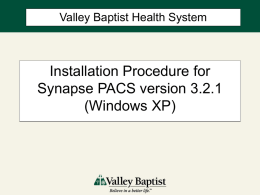Installation Procedure for Fuji Synapse PACS