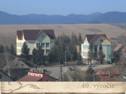 40.výročie - Základná škola v Štrbe