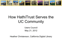 How HathiTrust Serves the UC Community
