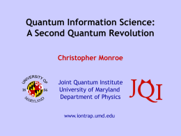 A Second Quantum Revolution - Trapped Ion Quantum Information