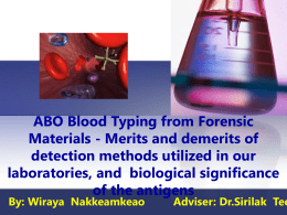 ABO Blood Typing from Forensic Materials