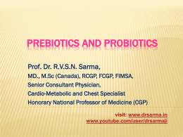 Probiotics by Dr Sarma