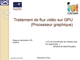 Traitement de flux vidéo sur GPU (processeurs graphiques)
