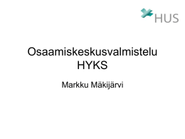 Markku Mäkijärvi: Osaamiskeskusuudistus, tavoitteet ja sisältö