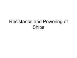 Resistance and Powering of Ships