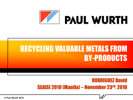RECYCLING VALUABLE METALS FROM BY-PRODUCTS