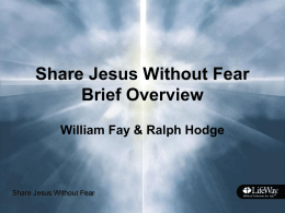 Share Jesus Without Fear