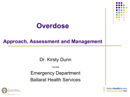 Overdose - Approach, Assessment & Management