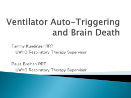 Ventilator Auto-Triggering and Brain Death