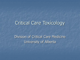 Critical Care Toxicology - Division of Critical Care