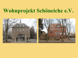Der Verein: Wohnprojekt Schöneiche eV - wohnprojekt