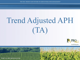 Trend Adjusted APH (TA) Grower PPT