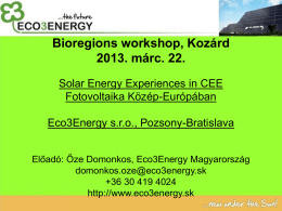 Solar Energy Experiences in CEE
