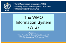 Overview of WMO Information System (WIS)
