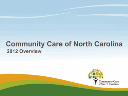 PowerPoint Presentation - Slide 1 - Community Care of North Carolina