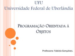 Introducao a POO - Facom - Universidade Federal de Uberlândia