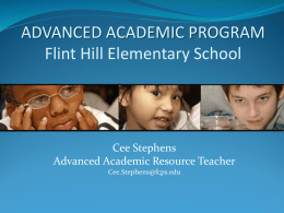 ADVANCED ACADEMIC PROGRAM Flint Hill Elementary School