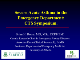Assessment and Treatment of Severe Acute Asthma in the