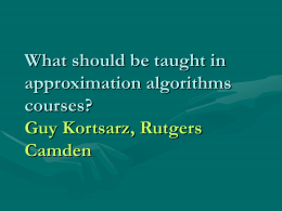 1) What should we teach in approximation algorithms courses?