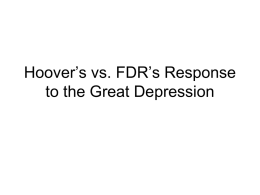 Hoover`s vs. FDR`s Response to the Great Depression